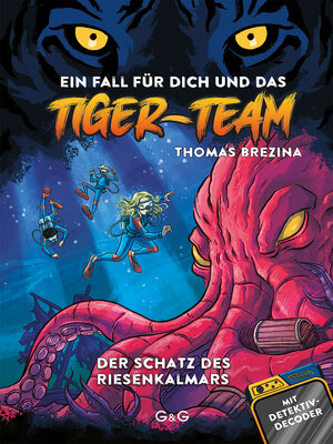 cover image of Tiger-Team--Der Schatz des Riesenkalmars